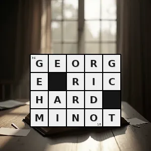 Hasło krzyżówkowe noblista z dziedziny fizjologii lub medycyny w roku 1934 - george richard minot – rozwiązanie, synonimy, podpowiedzi i definicje krzyżówkowe